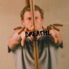 Breathe - Single