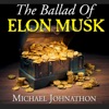 The Ballad of Elon Musk - Single