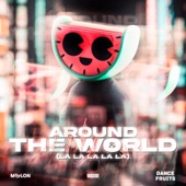 Around the World (La La La La La) [Dance] [Slowed + Reverb] artwork