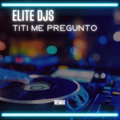 Titi Me Pregunto (Remix) artwork