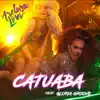 Stream & download Catuaba (feat. Gloria Groove) - Single