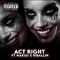 Act Right (feat. Nakuu & Riballin) - ENF lyrics
