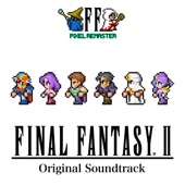 FINAL FANTASY II PIXEL REMASTER Original Soundtrack (FFPR Ver.) artwork