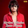 My Best Collection - Sonu Nigam album lyrics, reviews, download