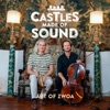 Castles Made of Sound (#03) - EP, 2023