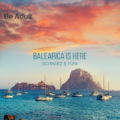 Balearica Is Here - EP - Schwarz & Funk