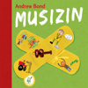 Musizin - Andrew Bond