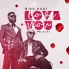 Love You (feat. KiDi) - Single