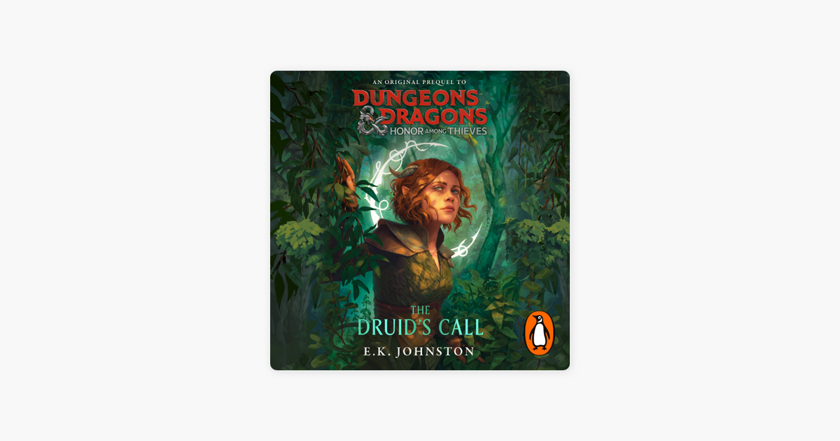 ‎Dungeons & Dragons: Honor Among Thieves: The Druid's Call On Apple Books