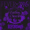 Carbon Dioxide (Remixes) - EP
