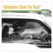 Somewhere Down the Road artwork