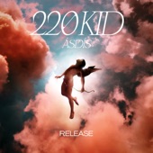 220 KID - Release