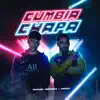 Cumbia Chapa (feat. Vekox) - Single album lyrics, reviews, download