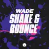 Stream & download Shake & Bounce - Single