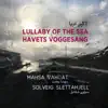 Lullaby of the sea - Havets voggesang - Single album lyrics, reviews, download