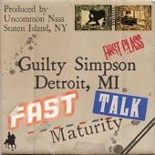 Guilty Simpson - Fast Talk Maturity