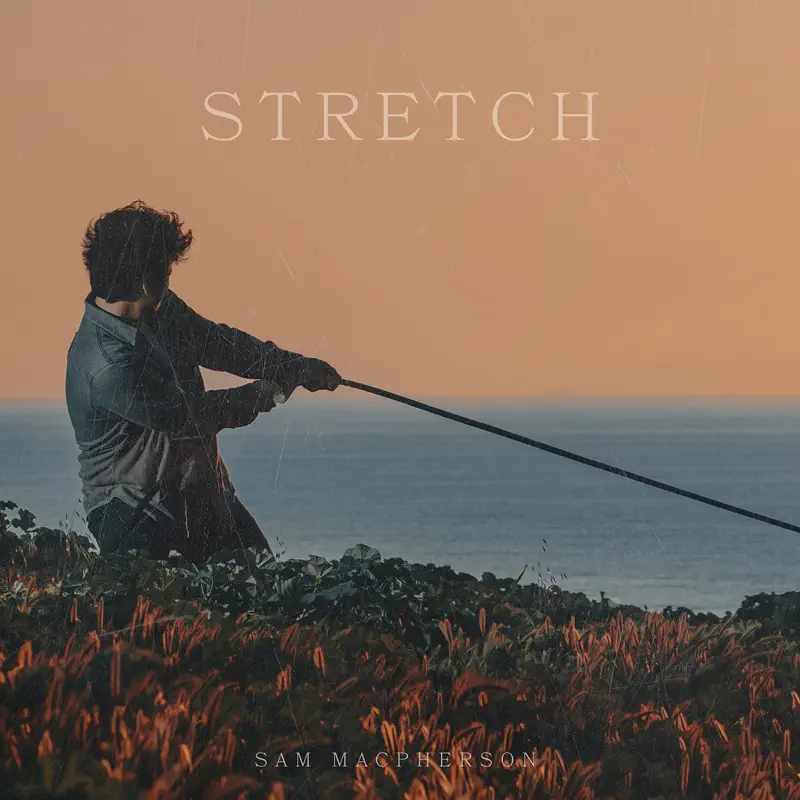Sam MacPherson - Stretch - Single (2023) [iTunes Plus AAC M4A]-新房子