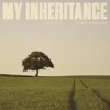 My Inheritance - Single