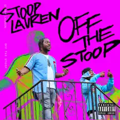 Off the Stoop by Stoop Lauren & Pyrex album reviews, ratings, credits