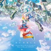 Bubble Original Soundtrack (Extra Track Ver.) - Hiroyuki Sawano