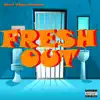 Fresh Out - Single album lyrics, reviews, download