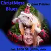 ChristMess Blues (feat. Lara St. John) - Single album lyrics, reviews, download