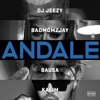 Andale (feat. badmómzjay, Bausa & KALIM) by DJ JEEZY iTunes Track 1