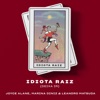 Idiota Raiz (Deixa Ir) - Single