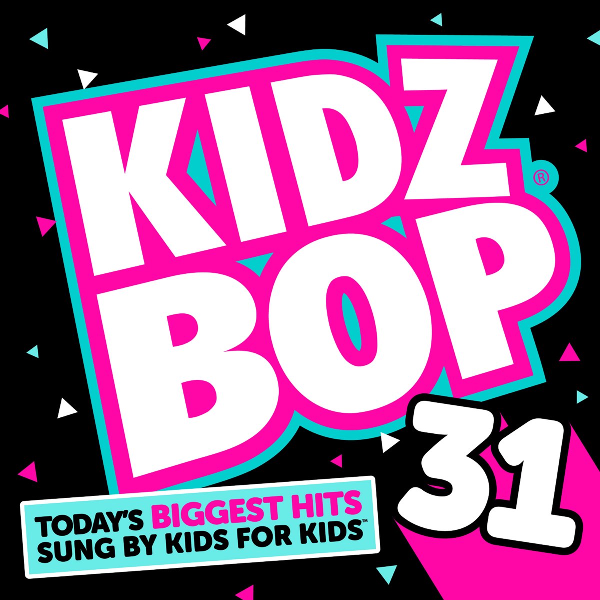 ‎Kidz Bop 31 by KIDZ BOP Kids on Apple Music