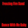 Dance with Me Baby - Single