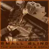 Stream & download Small Blind - Single