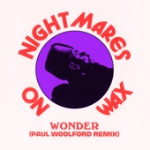 Nightmares On Wax, Paul Woolford - Wonder(Paul Woolford Remix)