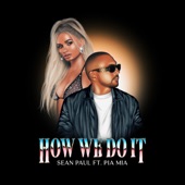 How We Do It (feat. Pia Mia) artwork