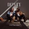 Over You Sober - Single