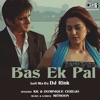 Bas Ek Pal (Lofi Mix) - Single