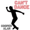 Can't Dance - Cooper Alan lyrics