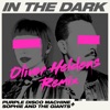 In The Dark (Oliver Heldens Remix) - Single