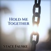 Hold Me Together - Single