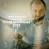 Peppe Citarella essential "AfroLatinHouse" 2021 (Compiled by Peppe Citarella)