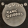 Manic Melodies - EP