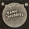 Manic Melodies - EP, 2023