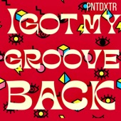 I Got My Groove Back artwork