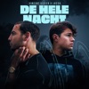 De Hele Nacht - Single