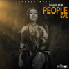 People Evil - Shaneil Muir