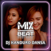 DJ Kanduro Danza (เพลงแดนซ์) Mix Beat artwork