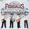 Los Nuevos Federales - Los Chismes