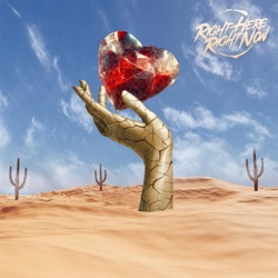 Right Here Right Now - Home Is Where the Heart Is