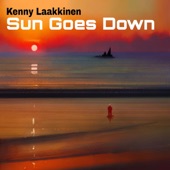 Kenny Laakkinen - Sun Goes Down - Extended