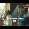 BST (feat. Boss Swerv) - Single album lyrics, reviews, download