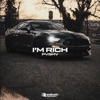 I'm Rich - Single